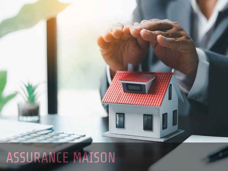 Assurance maison